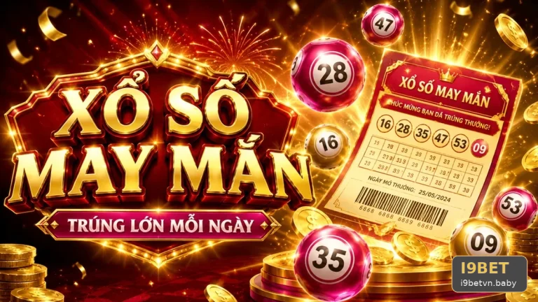 Xổ Số I9BET: Hướng Dẫn Đọc Dữ Liệu Vé Số, Kết Quả Và Cách Kiểm Tra Thông Tin – Đọc Chi Tiết Giao Diện Để Hiểu Trách Nhiệm Cá Nhân Qua Góc Kiểm Chứng Theo Tên Miền i9betvn.baby